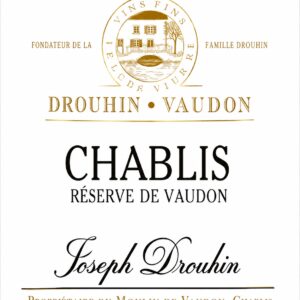 Chablis - Réserve de Vaudon - Joseph Drouhin